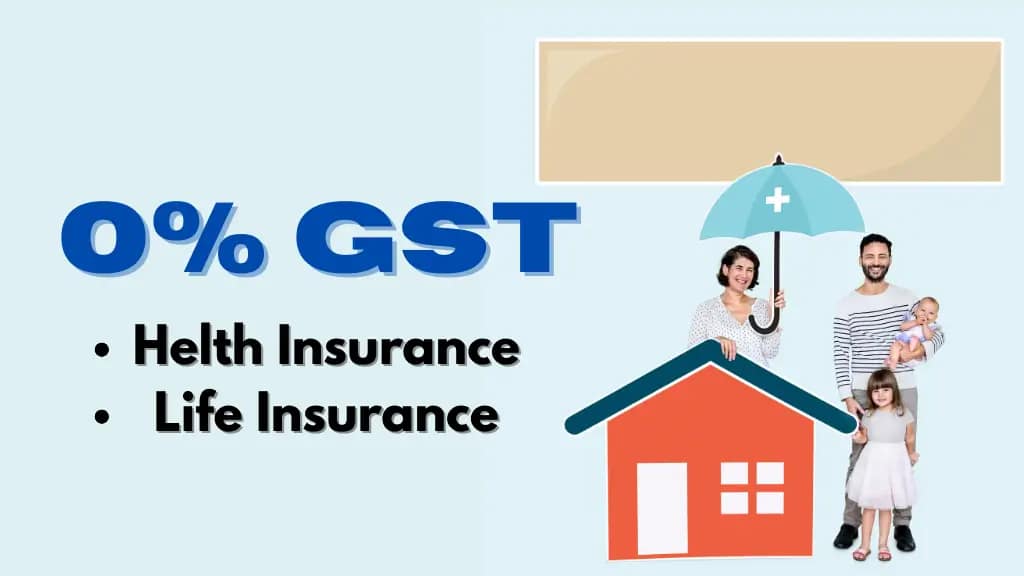 No GST on Health Insurance and Life Insurance in India